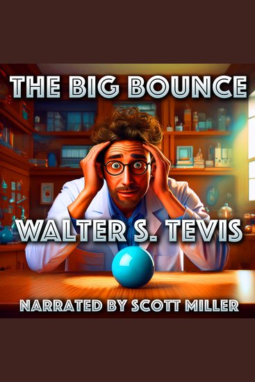 The Big Bounce - One Small Ball One Giant Problem - cover
