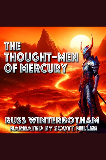 The Thought-Men of Mercury - Escape Was Possible—If They Didn’t Think - cover