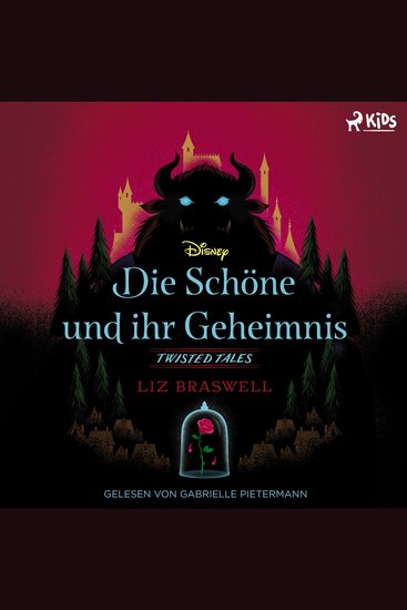 Disney Twisted Tales: Die Schöne und ihr Geheimnis - Was wäre wenn Belles Mutter das Biest verflucht hätte? - cover