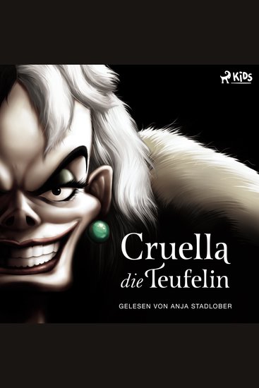 Disney Villains 7: Cruella die Teufelin - Die Geschichte der Bösewichtin aus "101 Dalmatiner" - cover