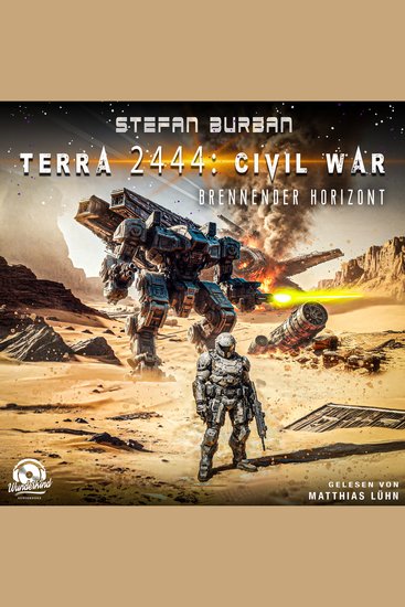 Brennender Horizont - Terra 2444 - Civil War Band 1 (Ungekürzt) - cover
