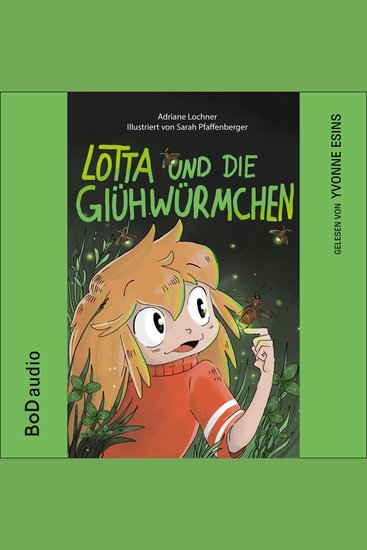 Lotta und die Glühwürmchen (Ungekürzt) - cover