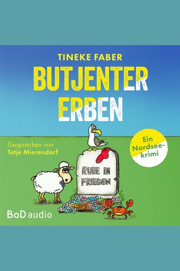 Butjenter Erben - Ein Nordseekrimi (Ungekürzt) - cover
