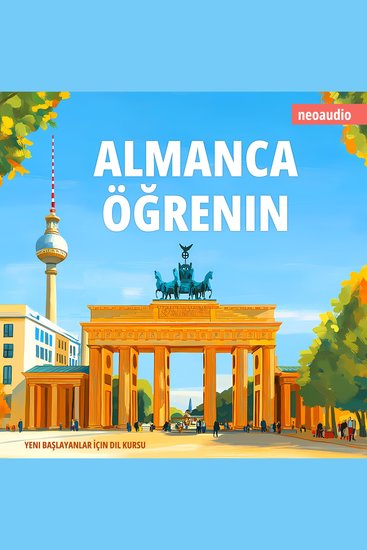 Yeni başlayanlar için dil kursları Almanca öğrenin (Kısaltılmamış) - cover