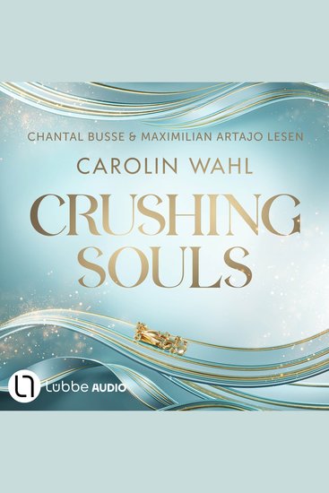 Crushing Souls - Driven Dreams Teil 1 (Ungekürzt) - cover