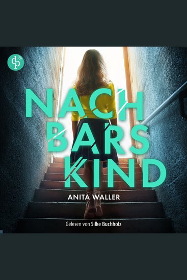 Nachbars Kind | Thriller Hörbuch (Ungekürzt) - cover