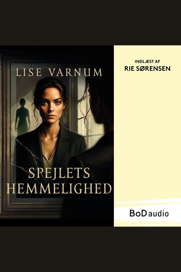Spejlets hemmelighed (uforkortet) - cover
