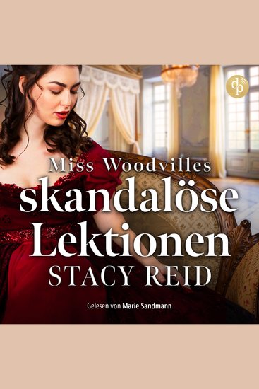Miss Woodvilles skandalöse Lektionen | Regency Romance Hörbuch - Sins & Sensibilities Band 3 (Ungekürzt) - cover