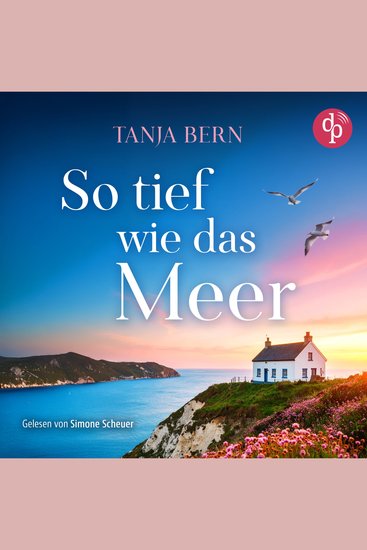 So tief wie das Meer | Ein Liebesroman Hörbuch an der britischen Küste (Ungekürzt) - cover