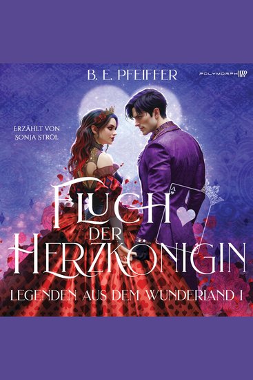 Legenden aus dem Wunderland - Fluch der Herzkönigin - Enemies to Lovers Romantasy - cover