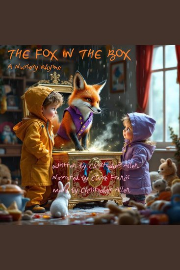 The Fox in the Box - A Nursery Rhyme - cover