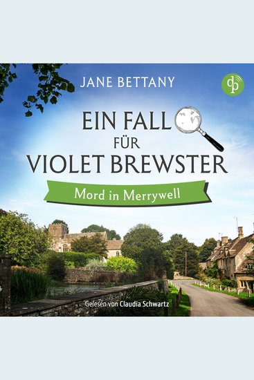 Mord in Merrywell | Ein britisches Cosy Krimi Hörbuch - Ein Fall für Violet Brewster Band 1 (Ungekürzt) - cover