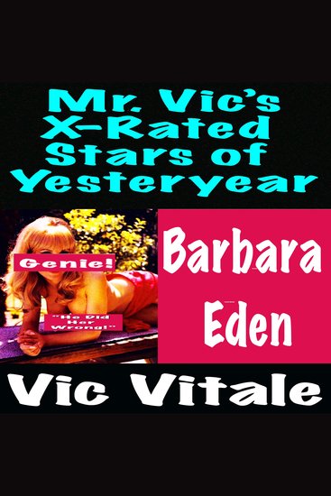 Mr Vic’s X-Rated Stars of Yesteryear Barbara Eden - cover