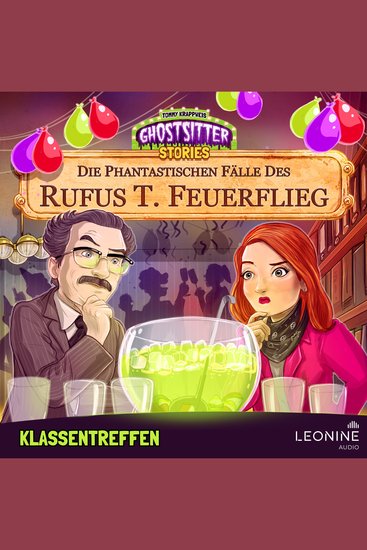 Die phantastischen Fälle des Rufus T Feuerflieg 28 - Klassentreffen - cover