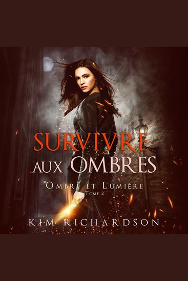 Survivre aux Ombres (Ombre et Lumière - cover