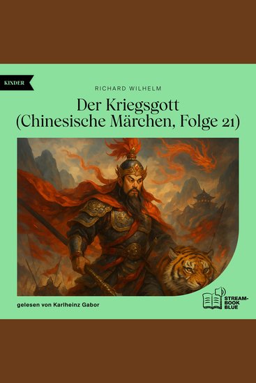 Der Kriegsgott (Chinesische Märchen Folge 21) - cover
