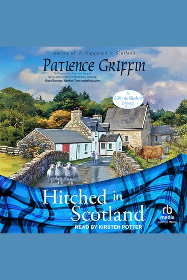 Hitched in Scotland (Kilts and Quilts Book 10) - cover