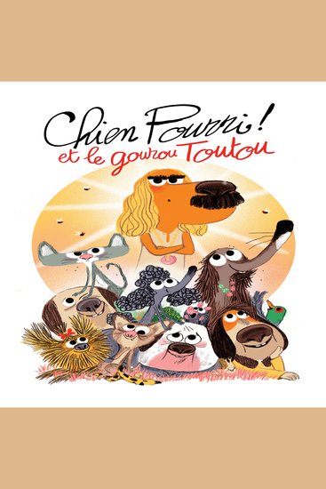 Chien pourri et le gourou toutou - cover