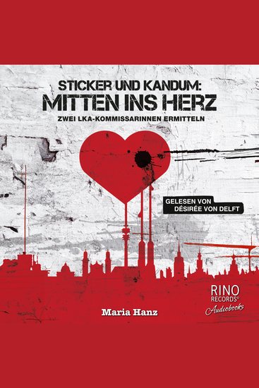 Sticker und Kandum: Mitten ins Herz - Zwei LKA-Kommissarinnen ermitteln - cover