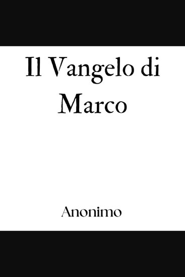 Il Vangelo di Marco - cover