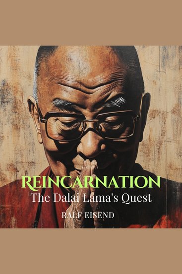 Reincarnation - The Dalai Lama's Quest - cover