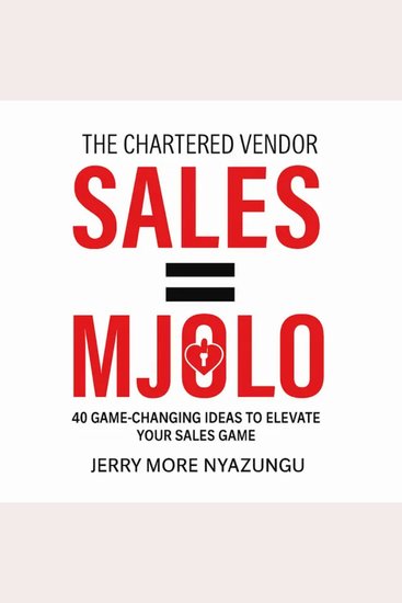 Sales = Love Relationships - 40 Game Changing Ideas To Elevate Your Sales Game - cover