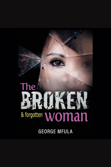 The Broken & Forgotten Woman - cover