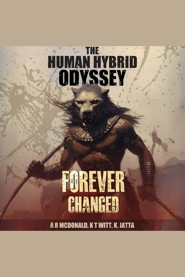 The Human Hybrid Odyssey - Forever Changed - cover