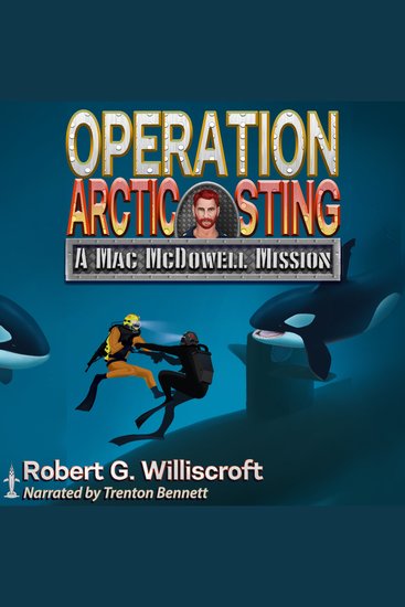 Operation Arctic Sting - A Mac McDowell Mission - cover