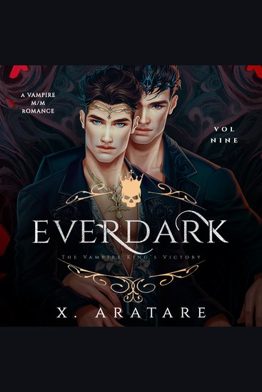 Ever Dark: The Vampire King's Victory - Vol 9 A M M Vampire Romance - cover