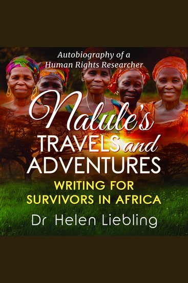 Nalule's Travels and Adventures - Writing for Survivors in Africa - cover