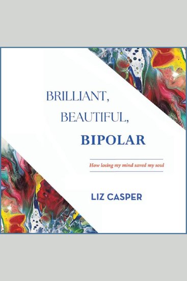 Brilliant Beautiful Bipolar - cover