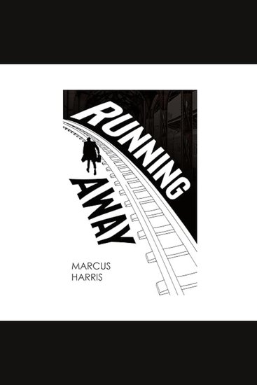 Running Away - For everyone who has ever wanted to run away - cover