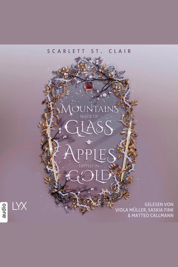 Mountains Made of Glass Apples Dipped in Gold - Fairyland Teil 1 (Ungekürzt) - cover