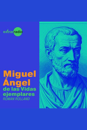 Miguel Ángel - Vidas ejemplares - cover