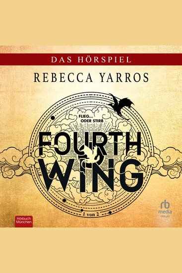 Fourth Wing - Das Hörspiel - Teil 1 - cover
