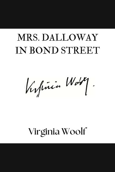 Mrs Dalloway in Bond Street - cover