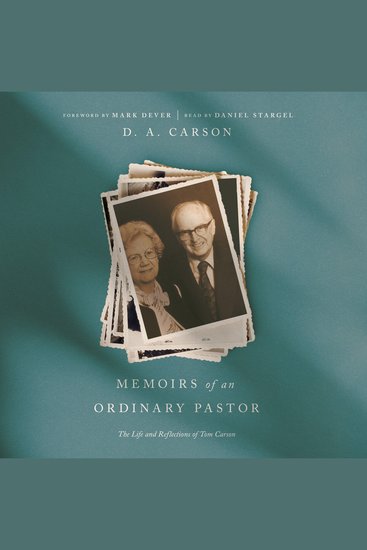 Memoirs of an Ordinary Pastor - The Life and Reflections of Tom Carson - cover