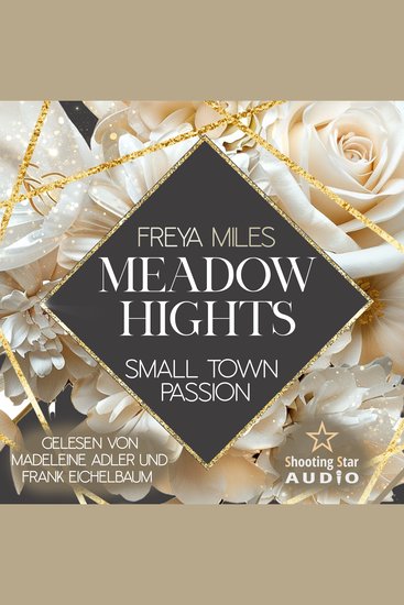 Meadow Hights: Small Town Passion - New York Gentlemen Band 12 (ungekürzt) - cover