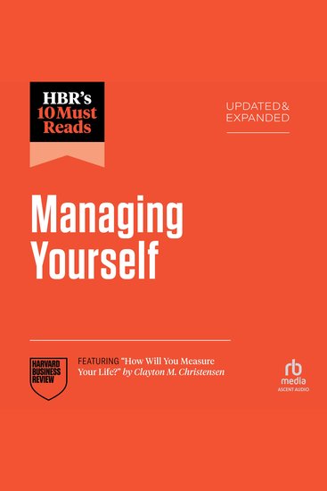 HBR's 10 Must Reads on Managing Yourself Updated and Expanded (featuring "How Will You Measure Your Life?" by Clayton M Christensen) - cover