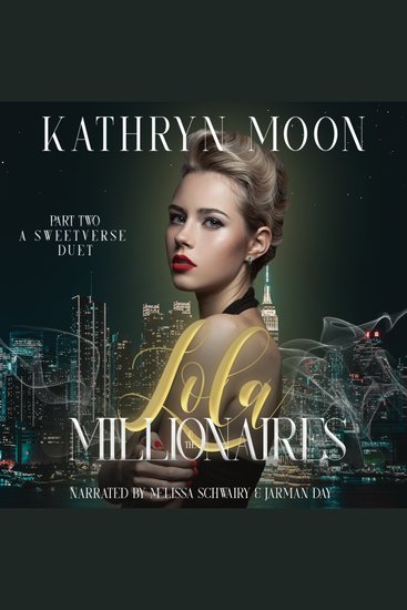 Lola and the Millionaires: Part Two - cover
