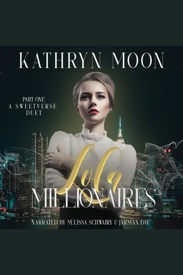 Lola and the Millionaires: Part One - cover