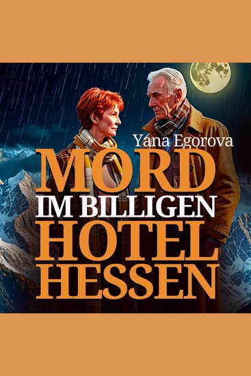 Mord im billigen Hotel Hessen - Ein Rätsel für Frau Eichhörnchen - cover