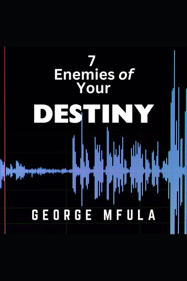 7 Enemies of Your Destiny - cover