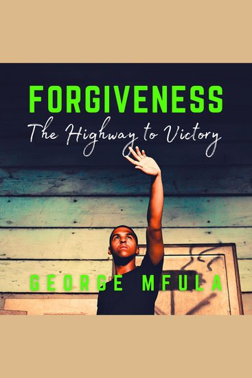 Forgiveness - The Highway to Victory - cover