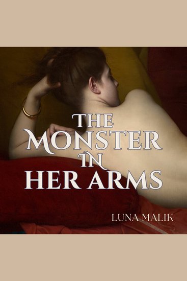 The Monster In Her Arms - First Crush Nostalgia - cover