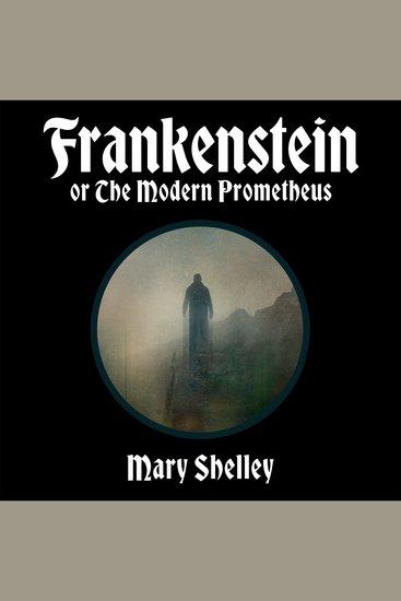 Frankenstein - Or the Modern Prometheus - cover