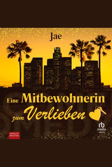 Eine Mitbewohnerin zum Verlieben - cover