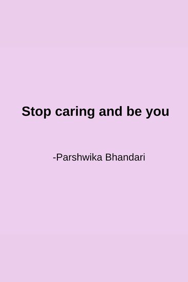 Stop caring and be you - very simple effective methods explained - cover