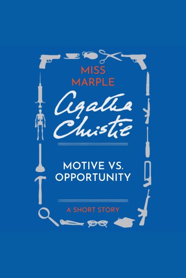 Motive Vs Opportunity - A Miss Marple Short Story - cover